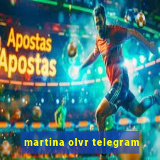 martina olvr telegram